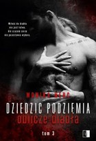 Dziedzic podziemia - mobi, epub Oblicze diabła Tom 3