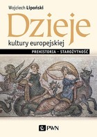 Dzieje kultury europejskiej - mobi, epub, pdf Prehistoria - starożytność