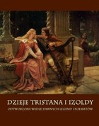 Dzieje Tristana i Izoldy - mobi, epub Odtworzone wedle dawnych legend i poematów