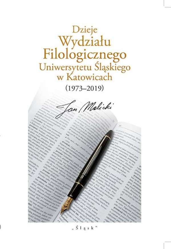 Dzieje Wydziału Filologicznego Uniwersytetu Śląskiego w Katowicach (1973-2019) - pdf