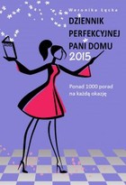 Okładka:Dziennik perfekcyjnej pani domu 2015 