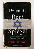 Dziennik Reni Spiegel - mobi, epub Życie młodej dziewczyny w cieniu Holokaustu
