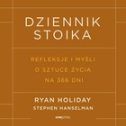 Dziennik stoika. Refleksje i myśli o sztuce życia na 366 dni - Audiobook mp3