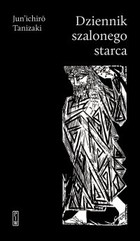 Dziennik szalonego starca - mobi, epub