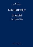 Dzienniki Lata 1944 - 1960 - pdf Tom I