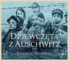 Dziewczęta z Auschwitz - Audiobook mp3