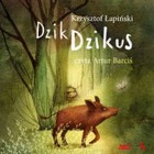 Dzik Dzikus - Audiobook mp3