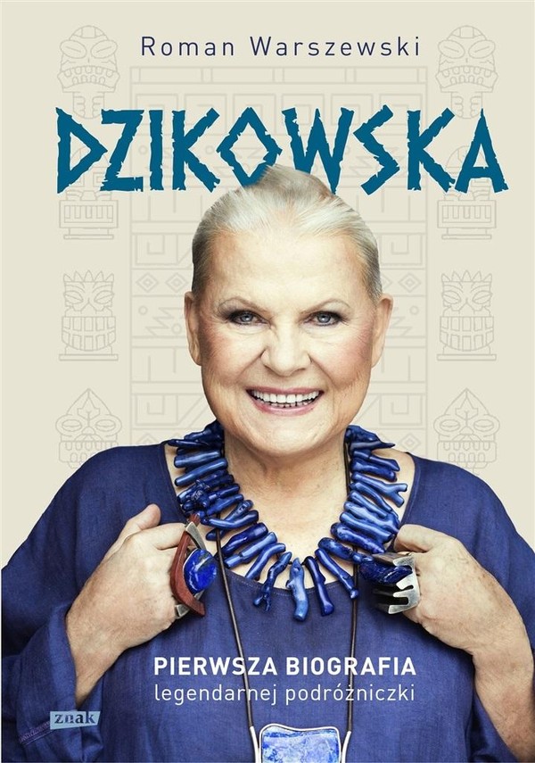 Dzikowska Pierwsza biografia