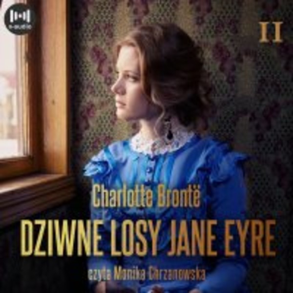 Dziwne losy Jane Eyre. Część 2 - Audiobook mp3