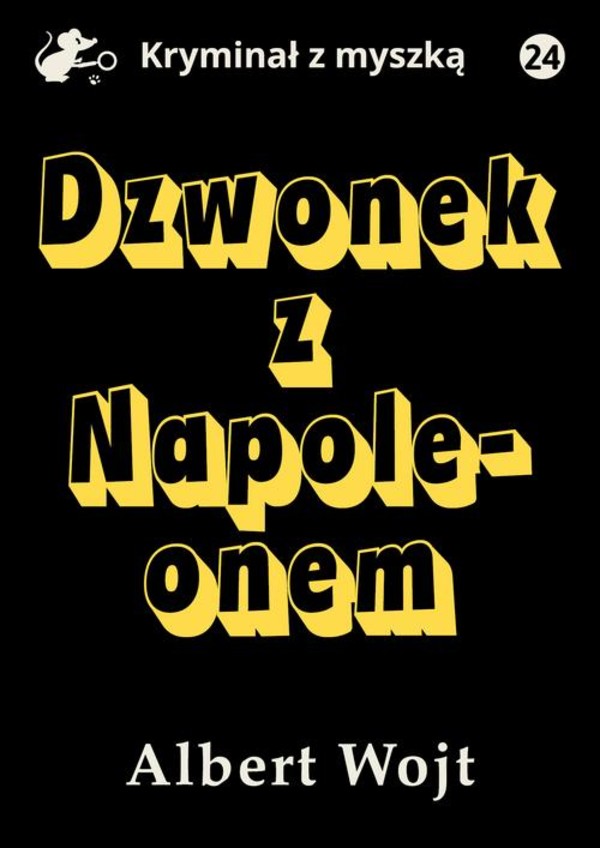 Dzwonek z Napoleonem - mobi, epub, pdf