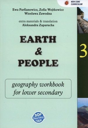 Earth and people. Geography 3 Zeszyt zadań dla klas dwujęzycznych