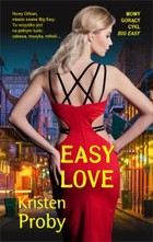 Easy Love Big Easy, tom 1