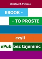 Ebook - to proste, czyli ePub bez tajemnic - pdf