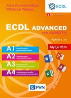 ECDL Advanced na skróty. Sylabus v. 2.0 - mobi, epub Edycja 2015