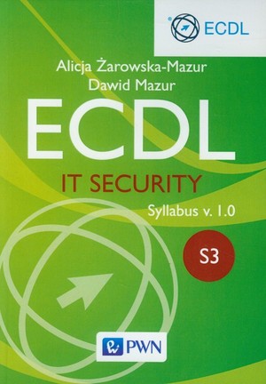 ECDL IT Security Moduł S3 Syllabus v. I.0.