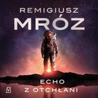 Echo z otchłani - Audiobook mp3 Tom 2