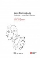 Ecowskie inspiracje. Semiotyka w komunikacji i kulturze - pdf
