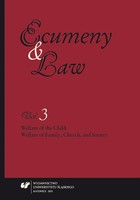 Ecumeny and Law 2015, Vol. 3: Welfare of the Child: Welfare of Family, Church, and Society - 13 The Sacrament of Confirmation: From Being Educated in Faith to Christian Maturity