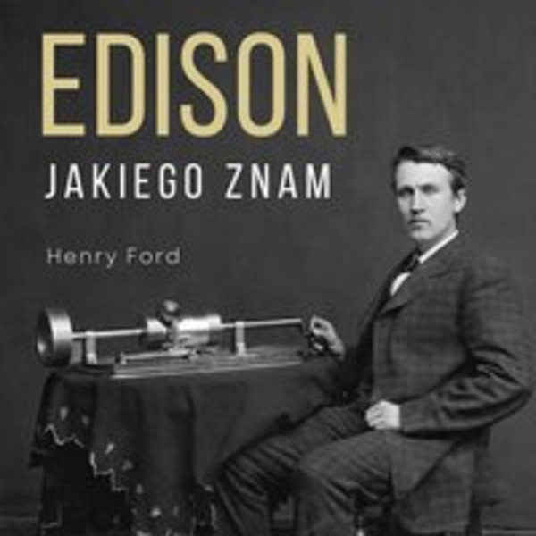 Edison jakiego znam - Audiobook mp3