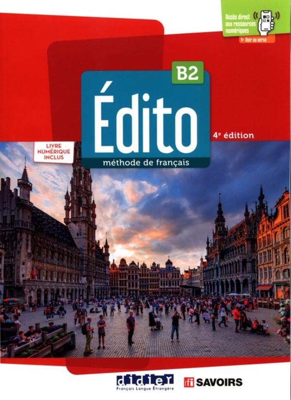 Edito B2. Podręcznik + wersja cyfrowa + zawartość online 4 edition