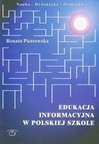 Edukacja informacyjna w polskiej szkole