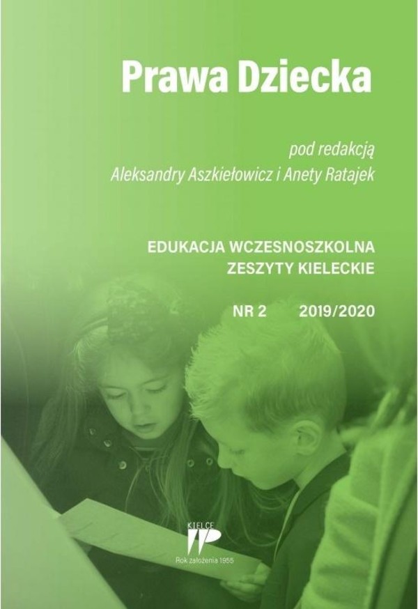 Edukacja wczesnoszkolna Zeszyty Kieleckie (nr 2 2019/2020) Prawa Dziecka