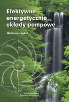 Efektywne energetycznie układy pompowe - pdf
