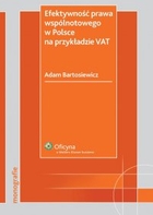 Efektywność prawa wspólnotowego w Polsce na przykładzie VAT