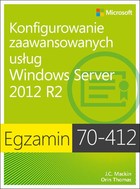 Egzamin 70-412 Konfigurowanie zaawansowanych usług Windows Server 2012 R2 - pdf