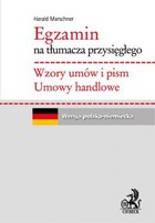Egzamin na tłumacza przysięgłego. Wzory umów i pism. Umowy handlowe - pdf Wersja polsko-niemiecka