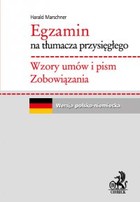 Egzamin na tłumacza przysięgłego. Wzory umów i pism. Zobowiązania. Język niemiecki - pdf