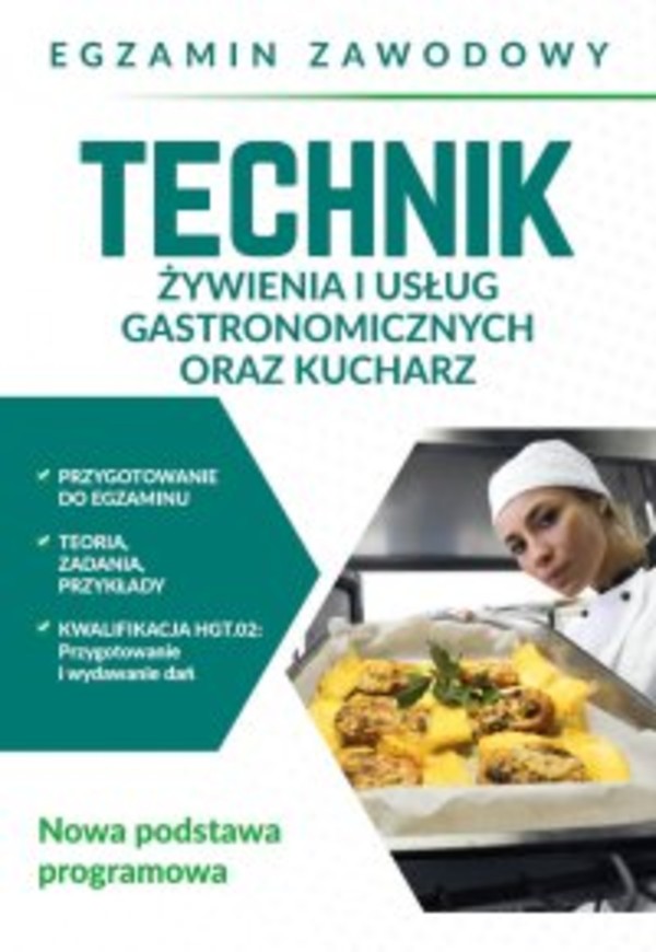 Egzamin zawodowy. Technik żywienia i usług gastronomicznych oraz kucharz - pdf
