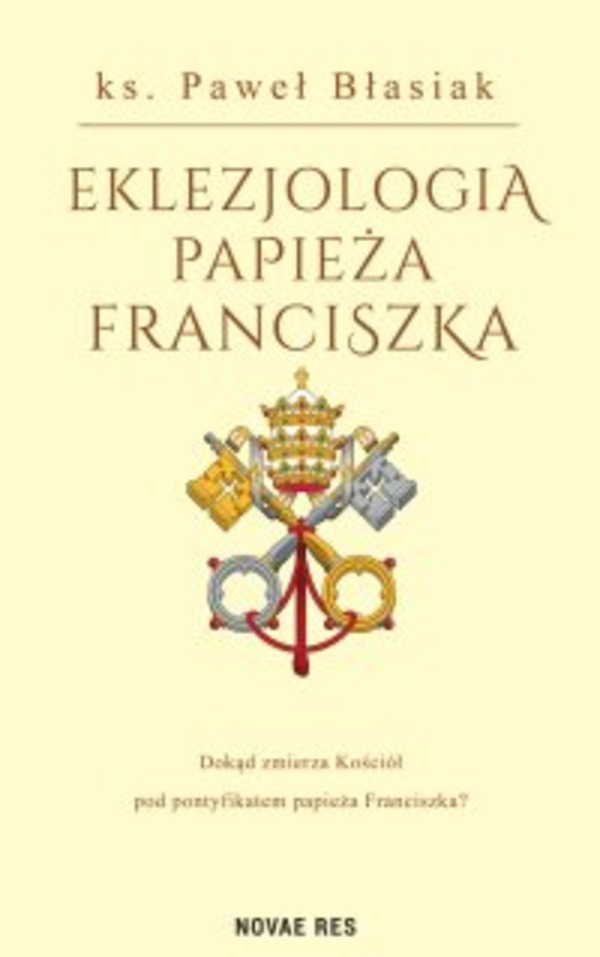 Eklezjologia Papieża Franciszka - mobi, epub