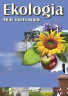 Ekologia. Atlas ilustrowany