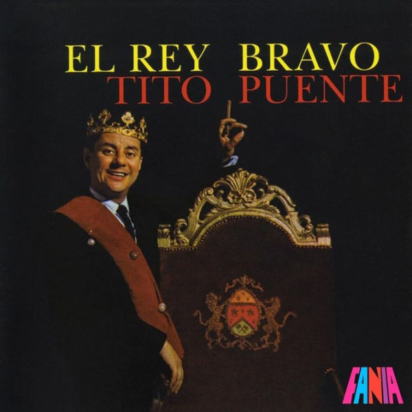 El Rey Bravo (vinyl)