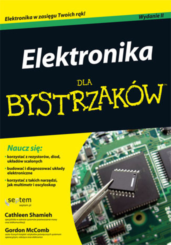 Elektronika dla bystrzaków. Wydanie II