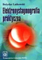Elektronystagmografia praktyczna