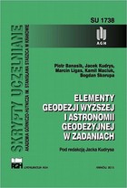 Elementy geodezji wyższej i astronomii geodezyjnej w zadaniach - pdf
