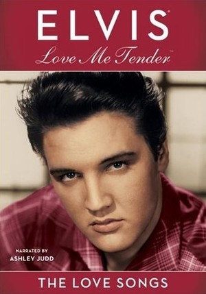 Elvis - Love Me Tender: The Love Songs (DVD) The Love Songs