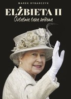 Okładka:Elżbieta II. Ostatnia taka królowa 