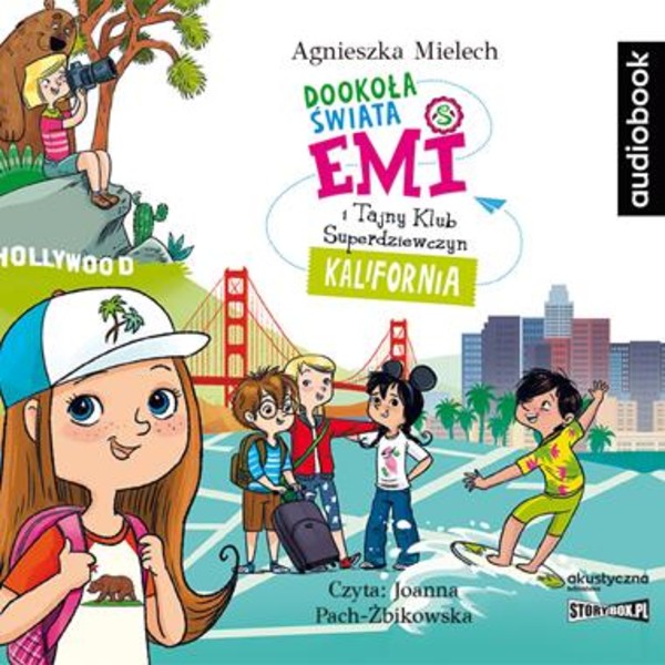 Emi i Tajny Klub Superdziewczyn Dookoła świata Kalifornia Audiobook CD Audio