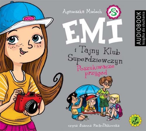 Emi i Tajny Klub Superdziewczyn Poszukiwacze przygód Audiobook CD Audio Tom 7