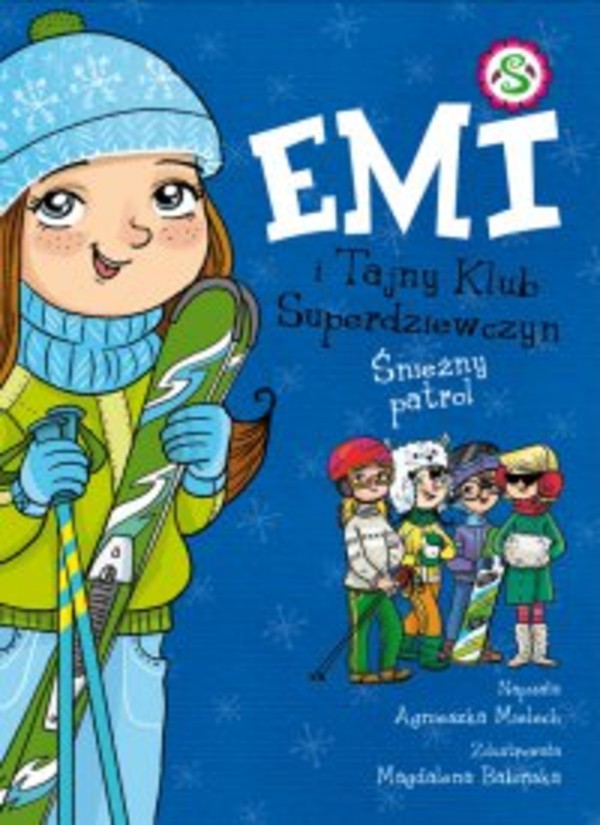 Emi i Tajny Klub Superdziewczyn. Śnieżny patrol - mobi, epub