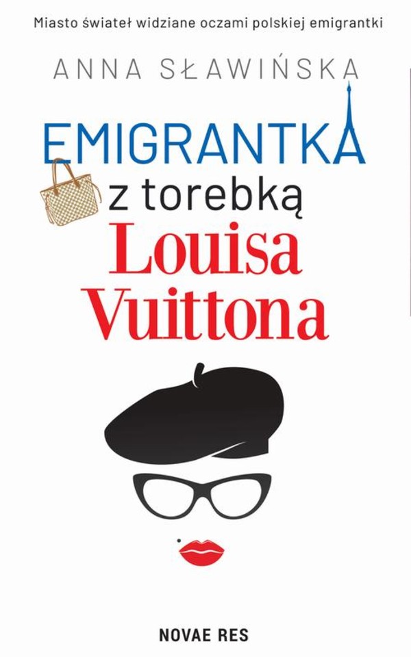 Emigrantka z torebką Louisa Vuittona - mobi, epub