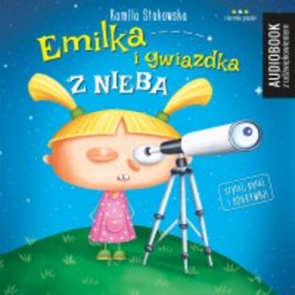 Emilka i gwiazdka z nieba - Audiobook mp3