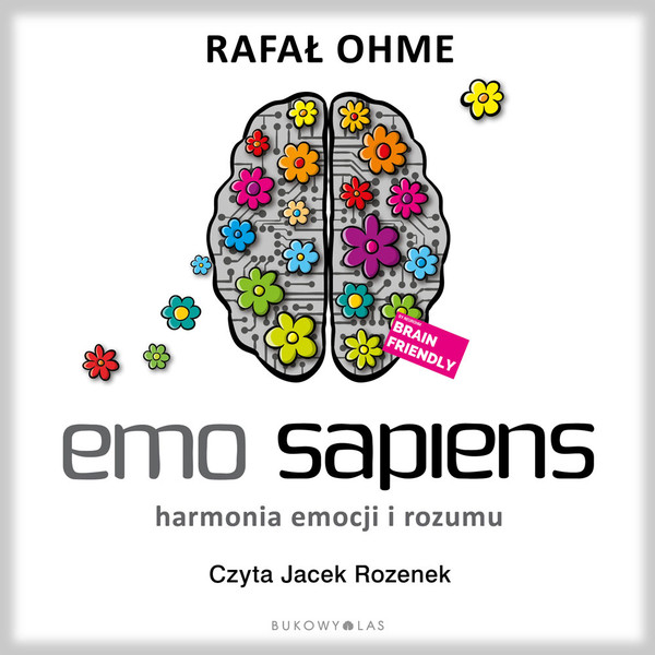 Emo Sapiens. Harmonia emocji i rozumu - Audiobook mp3