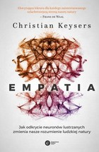 Empatia - mobi, epub Jak odkrycie neuronów lustrzanych zmienia nasze rozumienie ludzkiej natury