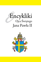 Encykliki Ojca Świętego Jana Pawła II - mobi, epub, pdf