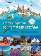 Encyklopedia kontynentów - pdf Kultura, przyroda, ludzie