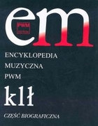 Encyklopedia muzyczna PWM tom 5. klł